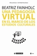 Front pageUna pedagogía virtual en el marco de los Estudios Culturales
