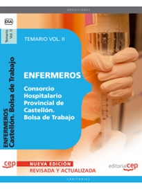 Books Frontpage Enfermeros del Consorcio Hospitalario Provincial de Castellón. Bolsa de Trabajo. Temario Vol. II.