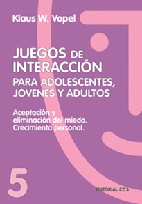 Books Frontpage Juegos de interacción para adolescentes, jóvenes y adultos 5