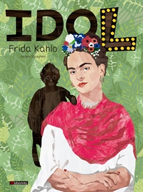 Books Frontpage IDOL. Frida Kahlo