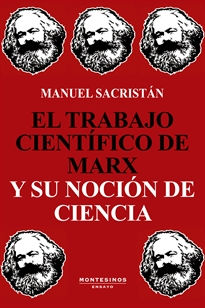 Books Frontpage El trabajo científico de Marx y su noción de ciencia