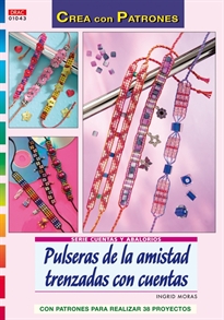 Books Frontpage Serie Cuentas y Abalorios nº 43. PULSERAS DE LA AMISTAD TRENZADAS CON CUENTAS