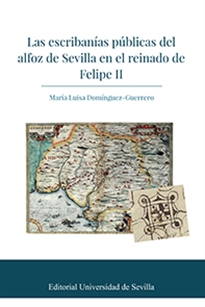 Books Frontpage Las escribanías públicas del alfoz de Sevilla en el reinado de Felipe II