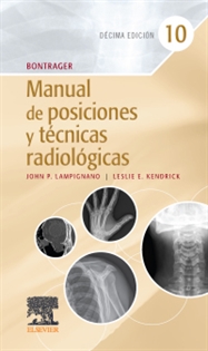 Books Frontpage Bontrager. Manual de posiciones y técnicas radiológicas, 10.ª Edición