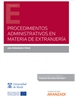 Front pageProcedimientos administrativos en materia de extranjería (Papel + e-book)