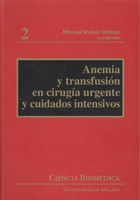 Books Frontpage Anemia y transfusión en cirugía urgente y cuidados intensivos
