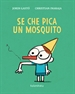 Front pageSe che pica un mosquito