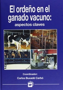 Books Frontpage Ordeño en el ganado vacuno, El: aspectos claves