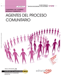 Books Frontpage Cuaderno del Alumno Agentes del proceso comunitario (MF1020_3). Certificados de Profesionalidad. Dinamización comunitaria (SSCB0109)