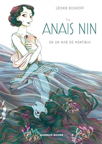 Books Frontpage Anaïs Nin en un mar de mentiras