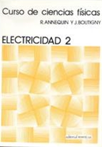 Books Frontpage Electricidad 2 (Curso de ciencias físicas Annequin)
