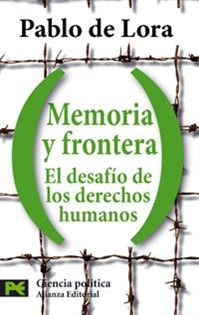 Books Frontpage Memoria y frontera: el desafío de los derechos humanos