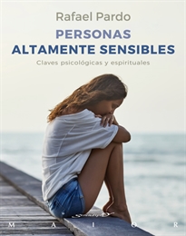 Books Frontpage Personas altamente sensibles. Claves psicológicas y espirituales