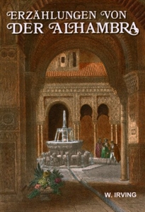 Books Frontpage Erzählungen von der Alhambra (Grabados)