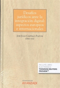 Books Frontpage Desafíos jurídicos ante la integración digital: aspectos europeos e internacionales (Papel + e-book)