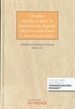 Front pageDesafíos jurídicos ante la integración digital: aspectos europeos e internacionales (Papel + e-book)