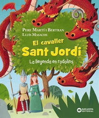 Books Frontpage El cavaller Sant Jordi. La llegenda en rodolins