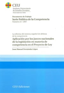 Books Frontpage Aplicación por los jueces nacionales de la legislación en materia de competencia en el proyecto de ley