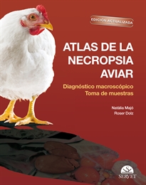 Books Frontpage Atlas de la necropsia aviar: Diagnóstico macroscópico Toma de muestras. Edición actualizada