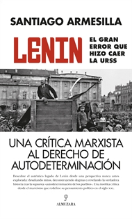 Books Frontpage Lenin. El gran error que hizo caer la URSS