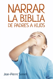 Books Frontpage Narrar la Biblia de padres a hijos