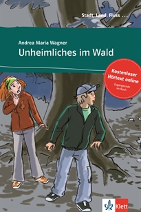 Books Frontpage Unheimliches im Wald - Libro + audio descargable (Colección Stadt, Land, Fluss)