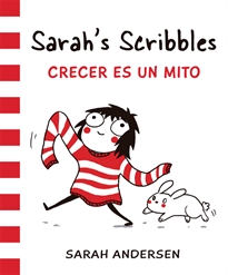 Books Frontpage Sarah's Scribbles: Crecer es un mito