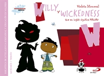 Books Frontpage Willy y wickedness (Que en inglés significa maldad)
