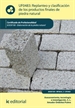 Front pageReplanteo y clasificación de los productos finales en piedra natural. IEXD0108 - Elaboración de la piedra natural