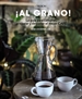 Front page¡Al grano! La guía para comprar, preparar y degustar el mejor café