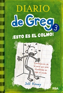Books Frontpage Diario de Greg 3 - ¡Esto es el colmo!