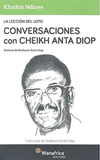 Books Frontpage La lección del Loto Conversaciones con Cheikh Anta Diop