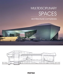 Books Frontpage MULTIDISCIPLINARY SPACES. Architectural complexes