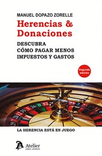 Books Frontpage Herencias & Donaciones. Descubra cómo pagar menos impuestos y gastos.