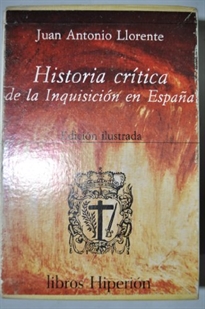 Books Frontpage Historia crítica de la Inquisición en España