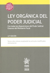 Books Frontpage Ley orgánica del poder judicial con todas las disposiciones del poder judicial estatuto del ministerio fiscal 22º edición 2018