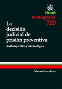 Books Frontpage La Decisión Judicial de Prisión Preventiva