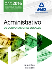Books Frontpage Administrativos de las Corporaciones Locales. Supuestos Prácticos