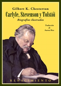 Books Frontpage Carlyle, Stevenson y Tolstói. Biografías ilustradas