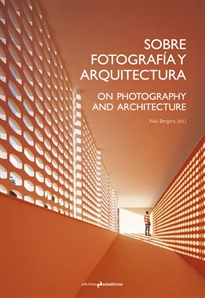 Books Frontpage Sobrefotografía Y Arquitectura. On Photography And Architecture