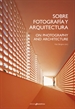 Front pageSobrefotografía Y Arquitectura. On Photography And Architecture