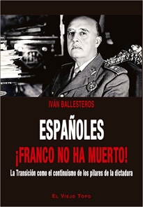 Books Frontpage Españoles ¡Franco no ha muerto!