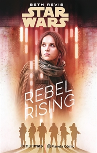 Books Frontpage Star Wars Rogue One Rebel Rising (novela)