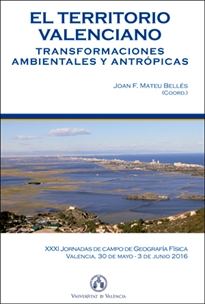 Books Frontpage El territorio valenciano. Transformaciones ambientales y antrópicas