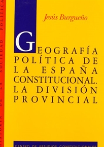 Books Frontpage Geografía política de la España constitucional.