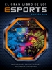 Front pageEl gran libro de los eSports (edición 2018)