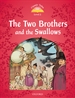 Front pageClassic Tales 2. The Two Brothers and the Swallows. MP3 Pack