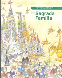Books Frontpage Petite Histoire de la Sagrada Familia