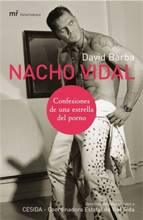 Books Frontpage Nacho Vidal: Confesiones de una estrella del porno