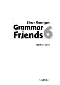 Books Frontpage Grammar Friends 6. Teacher's Book